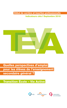 TEVA - Indicateurs 2013-2016 - Insertion professionnelle des élèves de l'enseignement secondaire général (En résumé)