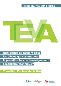 TEVA - Trajectoires 2011-2015 - Début de carrière pour les élèves qui sortent pour la 1ère fois de l'enseignement secondaire technique (En résumé)